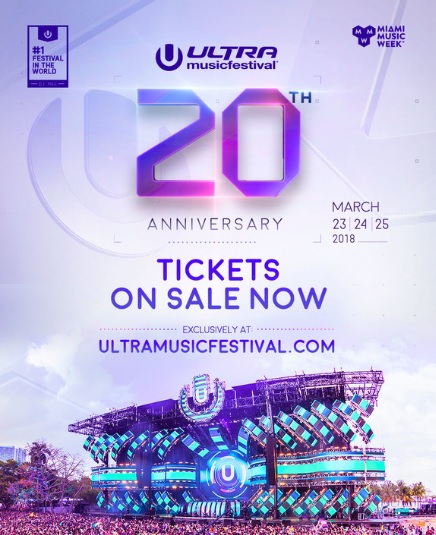Tickets For Ultra Music Festivals 20th Anniversary On Sale Now