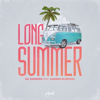 Versterken pint Overtreding Gil Sanders Releases a Brand New Track 'Long Summer' ft. Sander Nijbroek |  Rave Jungle
