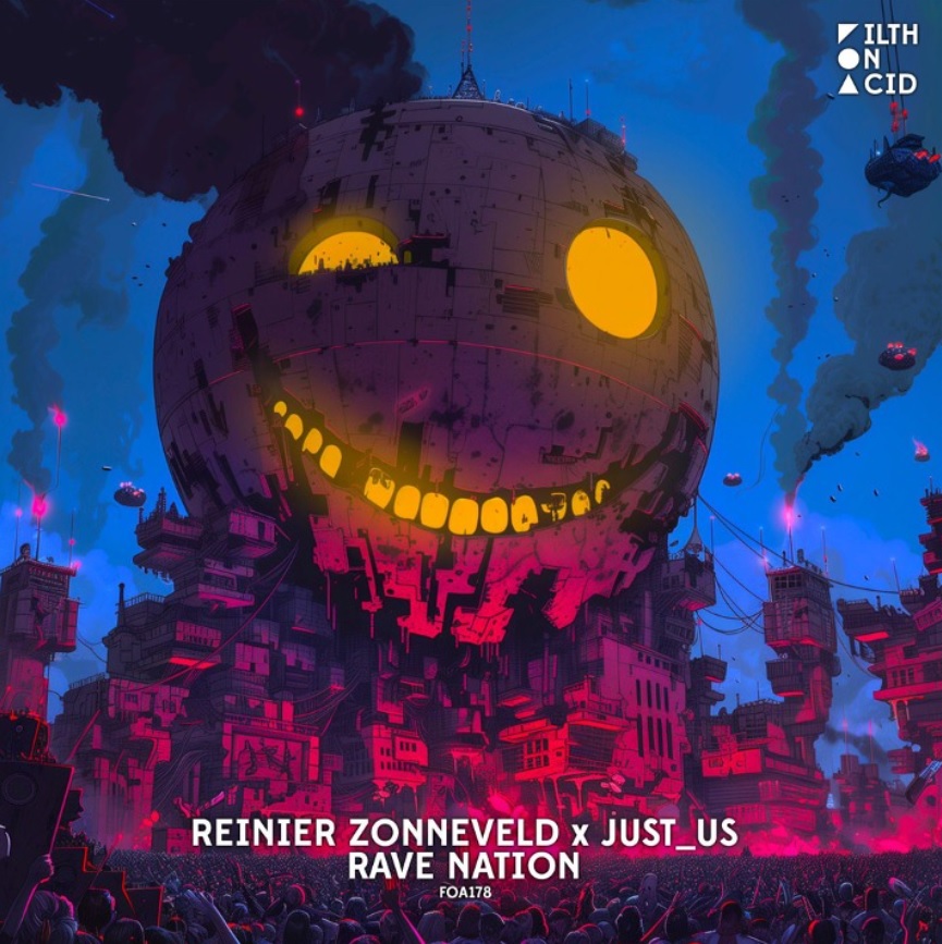 Reinier Zonneveld x Just_us - 'Rave Nation'