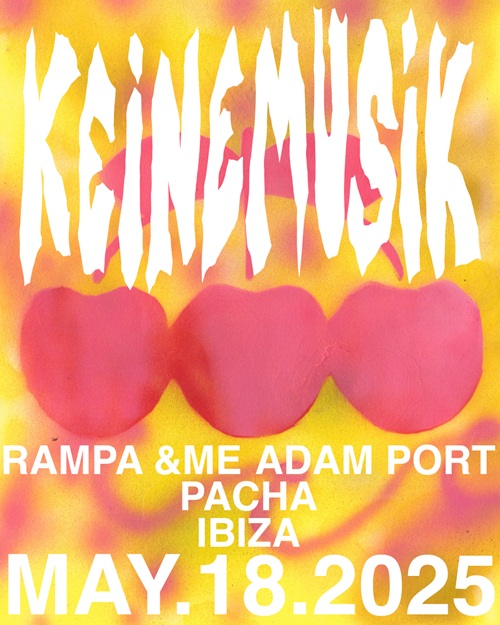 Keinemusik Ibiza 2025